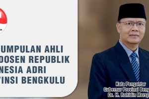 APRESIASI LITERASI KITA INDONESIA UNTUK ADRI TERIMA KASIH GUBERNUR PROVINSI BENGKULU DR. H. ROHIDIN MERSYAH